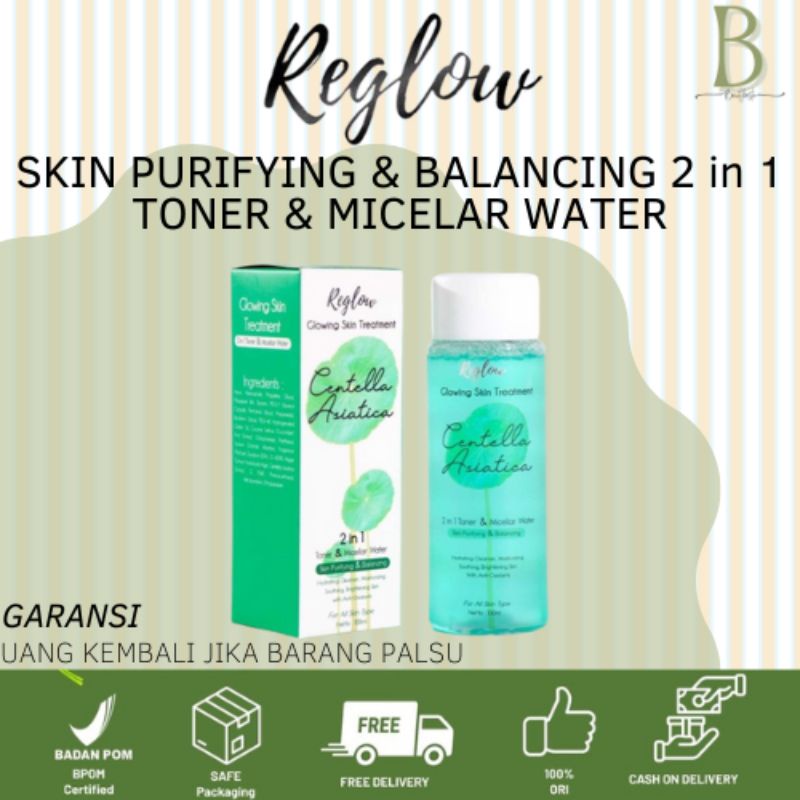 Reglow Toner Whitening Pembersih Wajah BPOM Skincare Whitening Penghilang Flek Hitam Membandel Toner