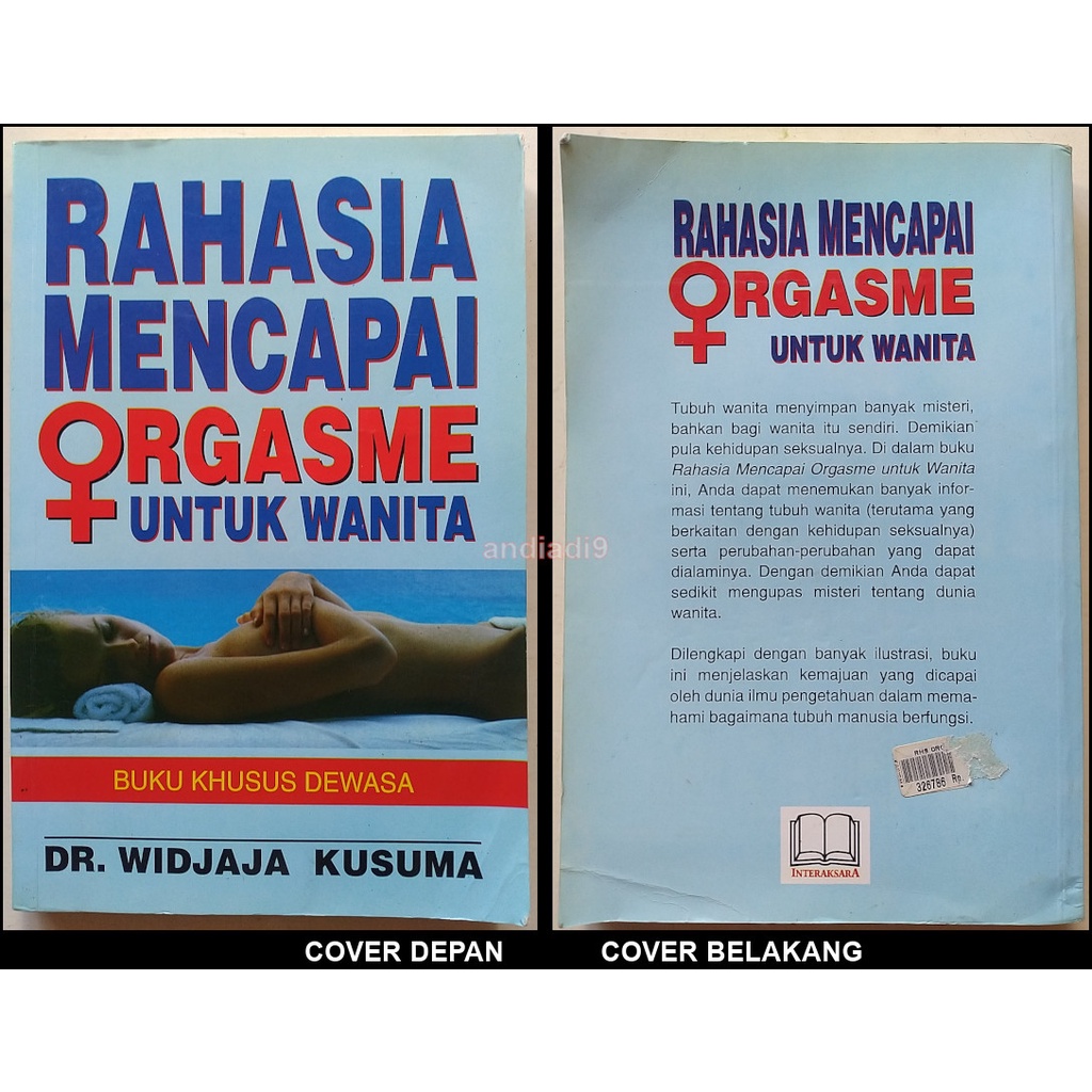 RAHASIA MENCAPAI ORGASME UNTUK WANITA DR. WIDJAJA KUSUMA ORIGINAL
