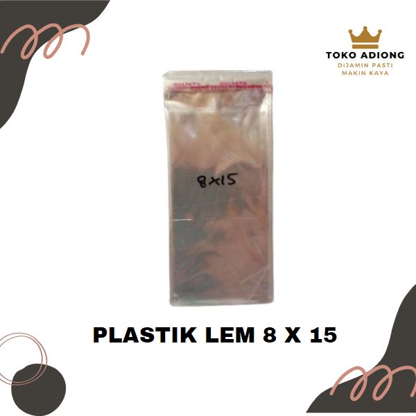 PLASTIK OPP LEM / OPP SEAL 8 X 15