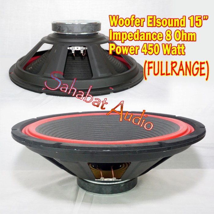 Woofer 15" Elsound / Speaker Bass 15 In / Speaker 15 Inch Fullrange