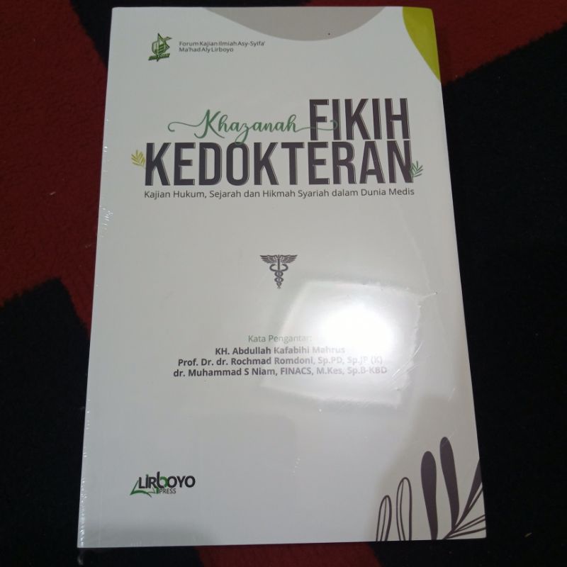 

KHAZANAH FIKIH KEDOKTERAN || KAJIAN HUKUM, SEJARAH DAN HIKMAH SYARIAH DALAM DUNIA MEDIS