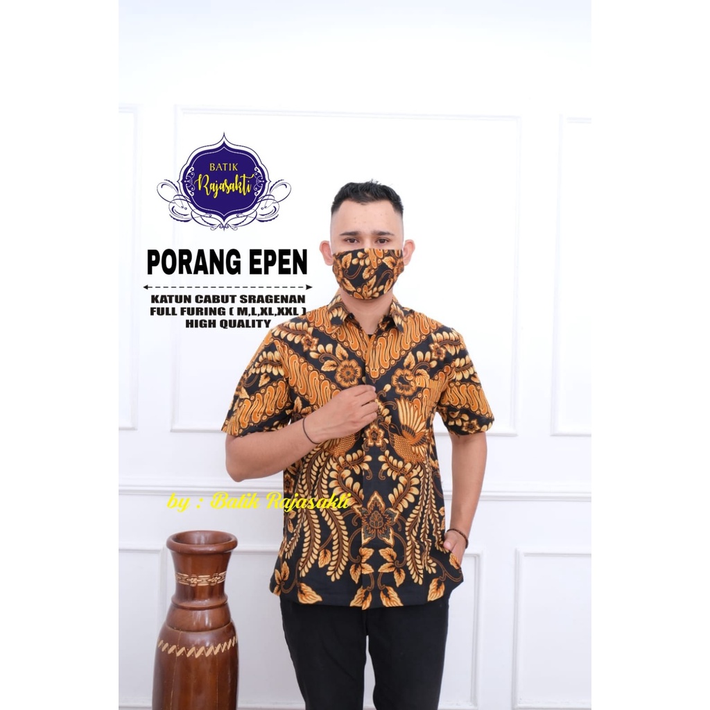 PORANG EMAS RAJASAKTI KEMEJA BATIKSOLOAMANAH LENGAN PENDEK PANJANG LAPIS FURING PREMIUM KATUN HALUS SODAJIWA ROFANIAL WEKRAMASAKTI DUO GOMERLAR MERAH 2 ROFANIAL MEWAH DUO ORDIYAMA COLET ZAQIANDRA GARUDA COLET PORBOWASESO ZAQIANDRA DUO ALBIRRU PUNDAK