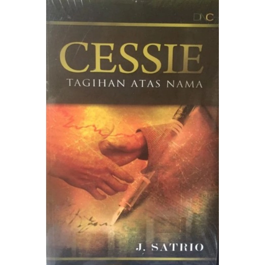 CESSIE, tagihan atas nama. oleh J Satrio