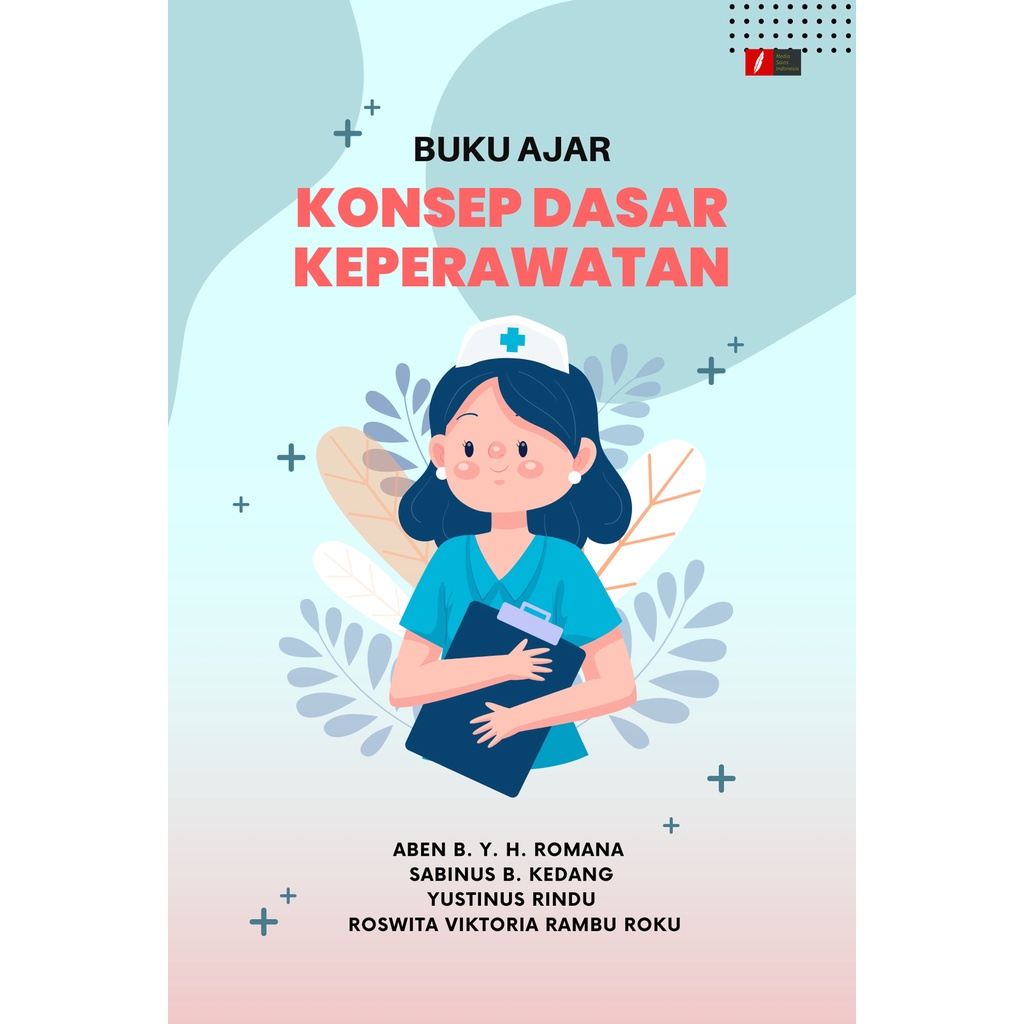 Buku Ajar Konsep Dasar Keperawatan