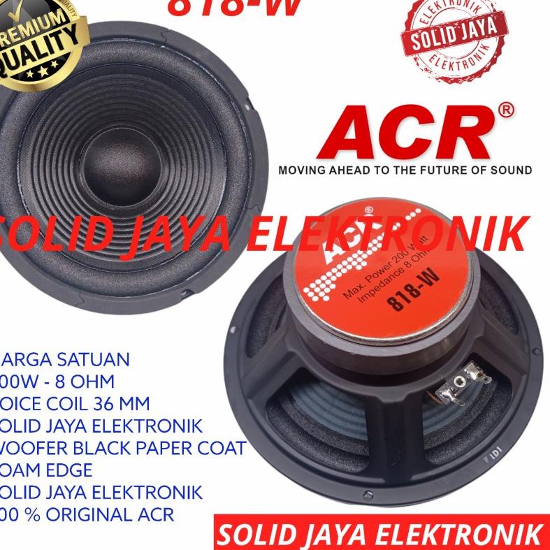 Terlaris SPEAKER ACR 8 INC 818 W WOOFER 818W 8 INCH IN 8INC 8IN 200W 8 OHM 8" WOFER 200 WATT W MURNI