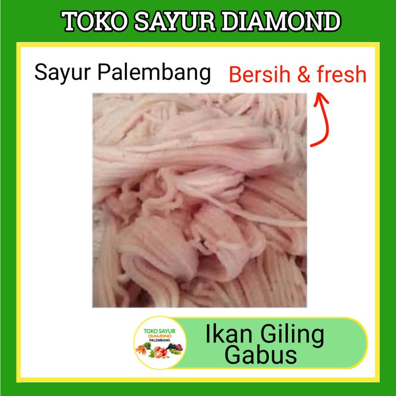 

Ikan Giling Gabus Fresh