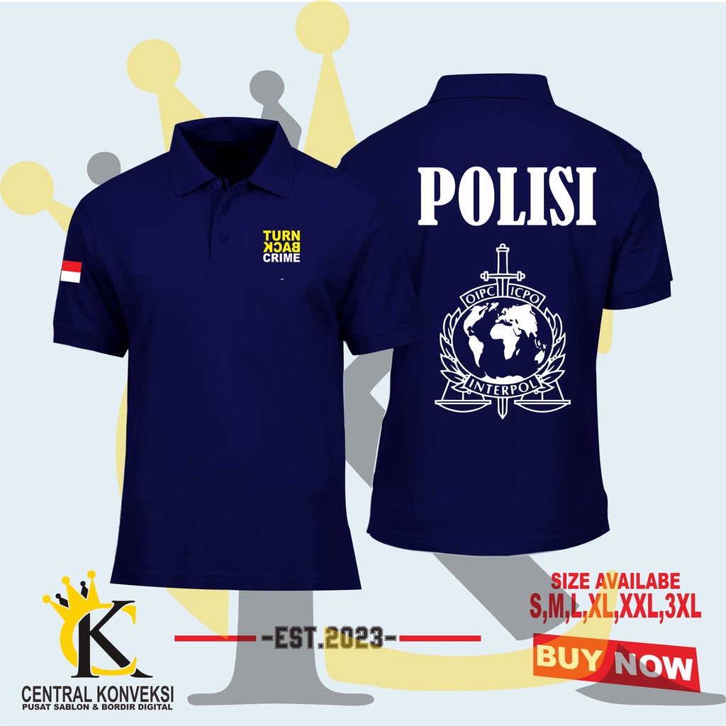KAOS KERAH POLISI INTERPOL TURN BACK CRIME / POLOSHIRT PILISI INTERPOL BESAR BELAKANG