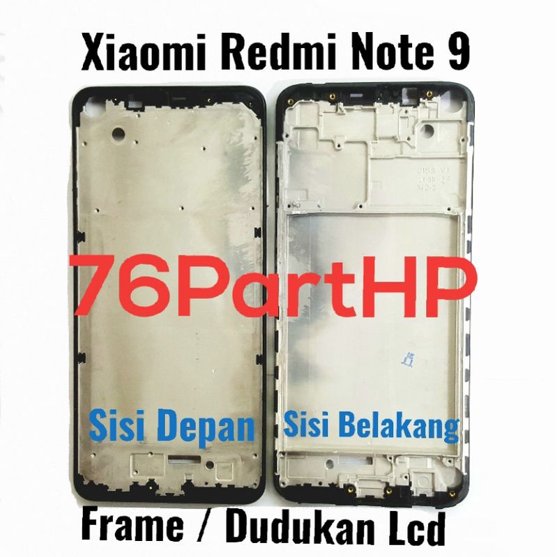 Frame Bezzel Tulang Tengah Xiaomi Redmi Note 9 - Bezzel Dudukan Lcd