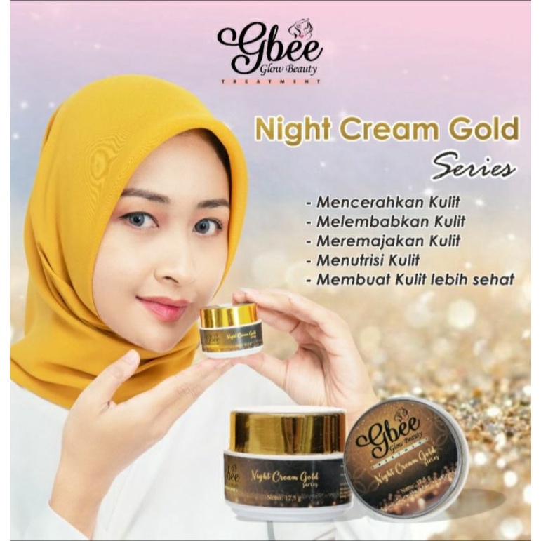skincare BPOM (BISA COD) gbeeglow beauty  night cream gold series