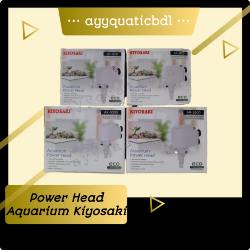 KIYOSAKI | MESIN POMPA AQUARIUM POWER HEADS POMPA CELUP