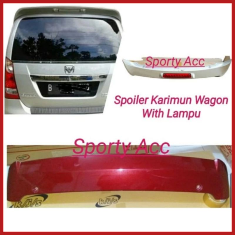 Spoiler Sayap Mobil Karimun Wagon + Lampu Rem