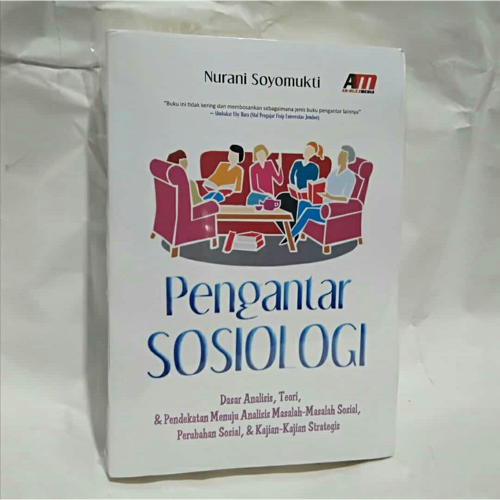 PENGANTAR SOSIOLOGI - Nurani Soyomukti