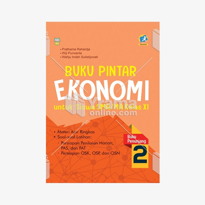 Buku Pintar Ekonomi SMA/MA Kelas XI/11 (Buku Penunjang) - Yrama Widya