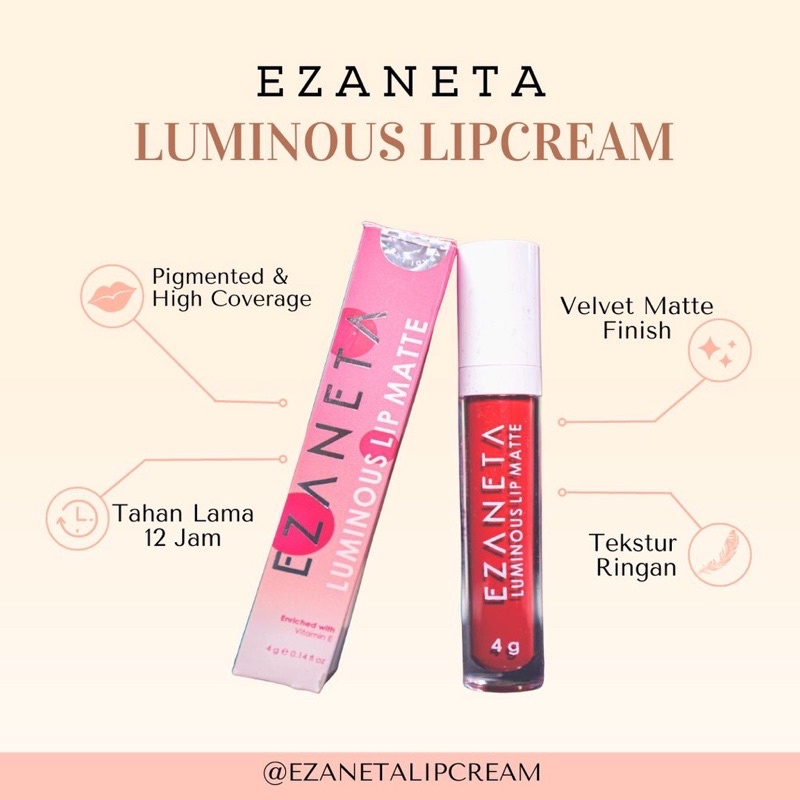CS1- EZANETA Luminous Lipcream Matte Original Bpom/Cod