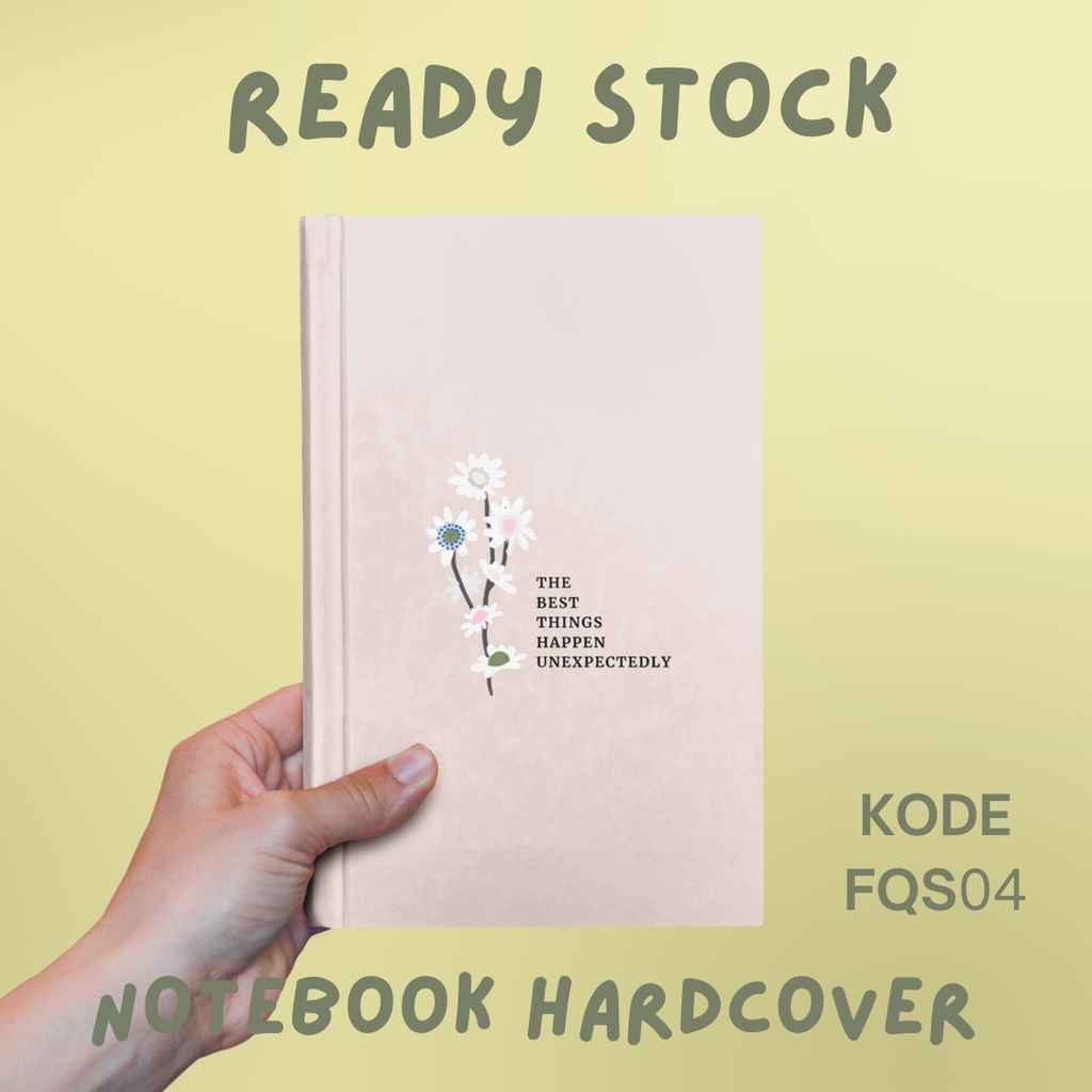 

BUKU NOTEBOOK FLOWER QUOTES/ BUKU SEKOLAH/ BUKU CATATAN/ BUKU FLOWER QUOTES SIMPLE FQS04