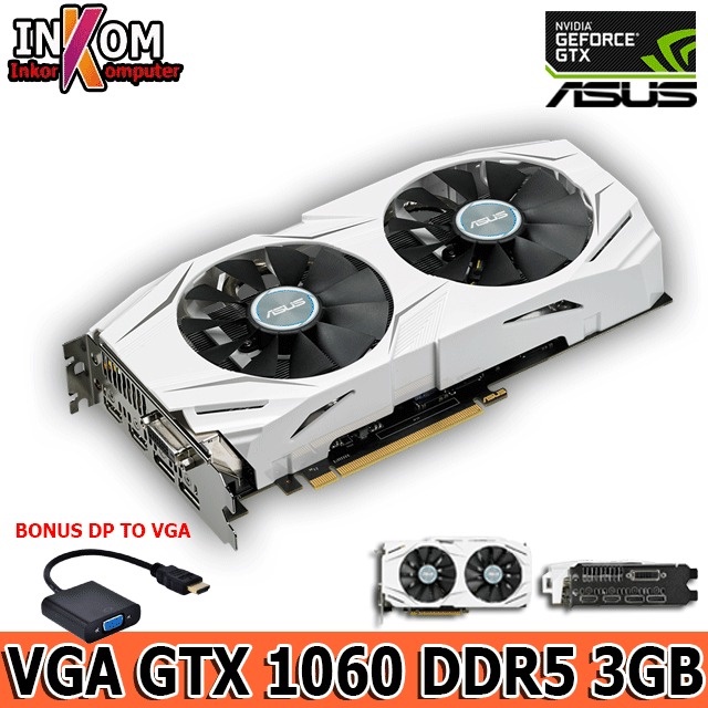 VGA Card Nvidia GTX 1060 3GB Plus Psu Power Supply 600W / 600 WATT