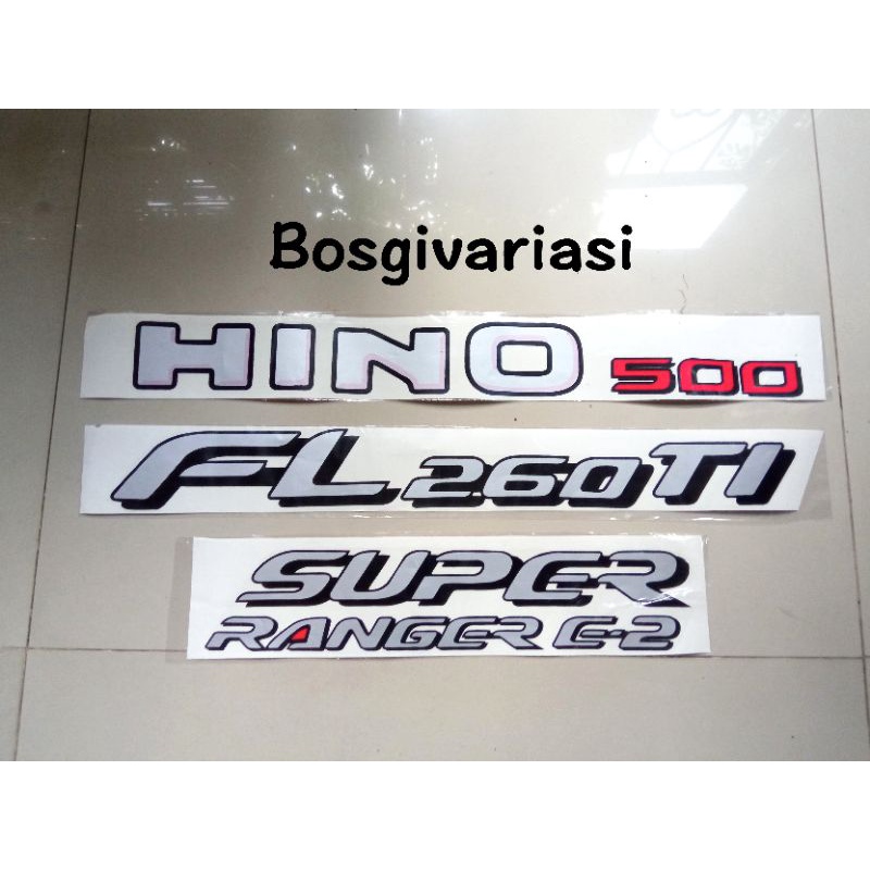 Stiker Hino 500 Super ranger FL 260 TI / Stiker hino 500 FL260TI /sticker hino 500