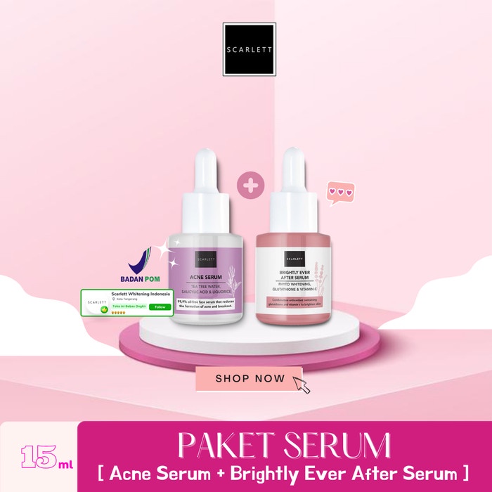 (PAKET 2) Scarlett Whitening Brightly Ever After Serum & Acne Serum