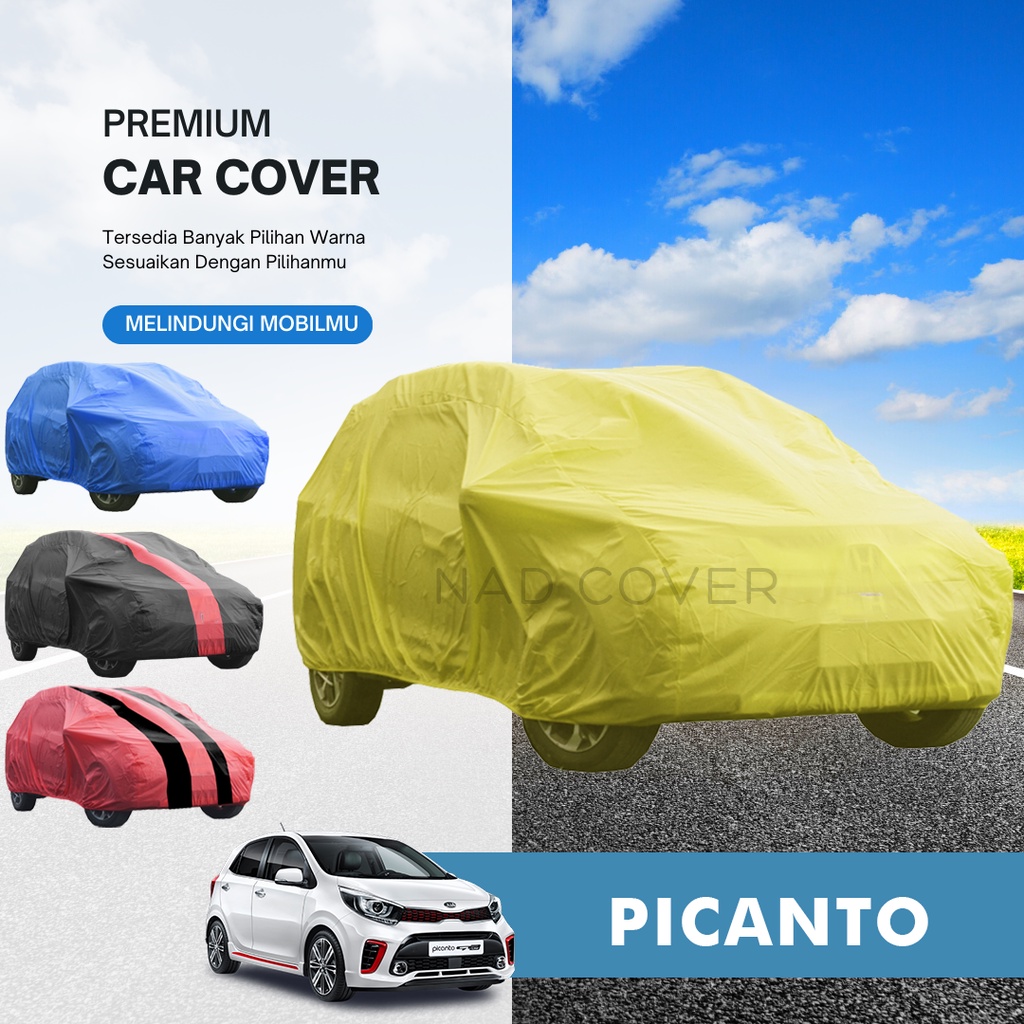 Body Cover Mobil Picanto Sarung Mobil Picanto Warna Tipe Reguler Hemat Termurah