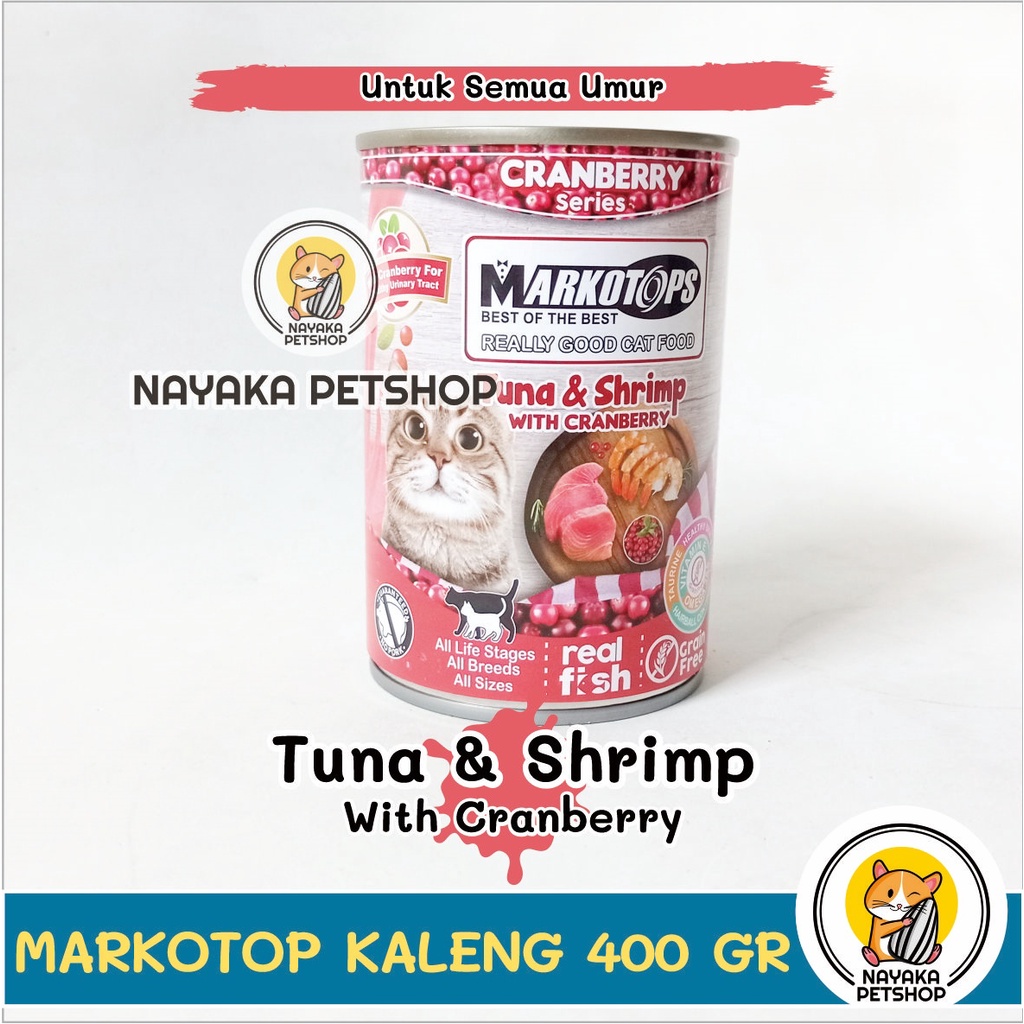 Markotops Kaleng 400 gr Adult Tuna &amp; Shrimp Udang Makanan Kucing Basah Pakan Wet Food Cranberry Series Markotop