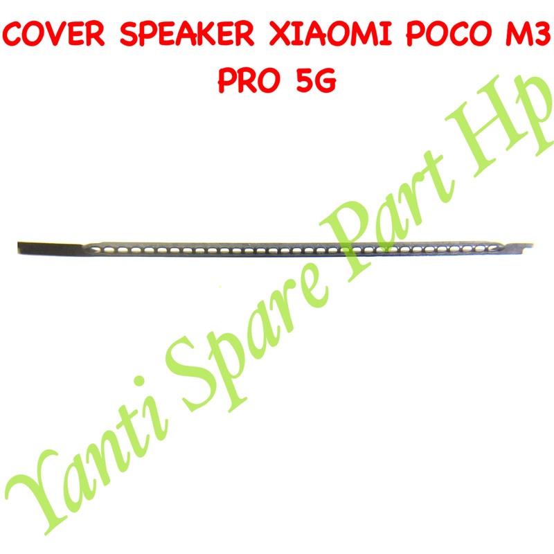 Penutup Lubang Speaker Xiaomi Poco M3 Pro 5G Original Terlaris New