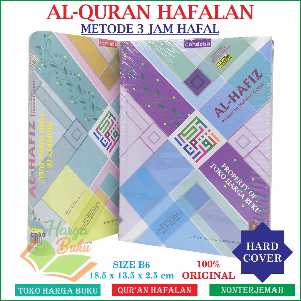 Al-Quran Al-Hafiz B6 HC MILENIAL AL HAFIDZ Millennial Mushaf Hafalan Metode 3 Jam Hafal 1 Halaman Al Qur'an Rasm Usmani Standar Indonesia Disusun Berdasarkan Pengalaman Para Pengha