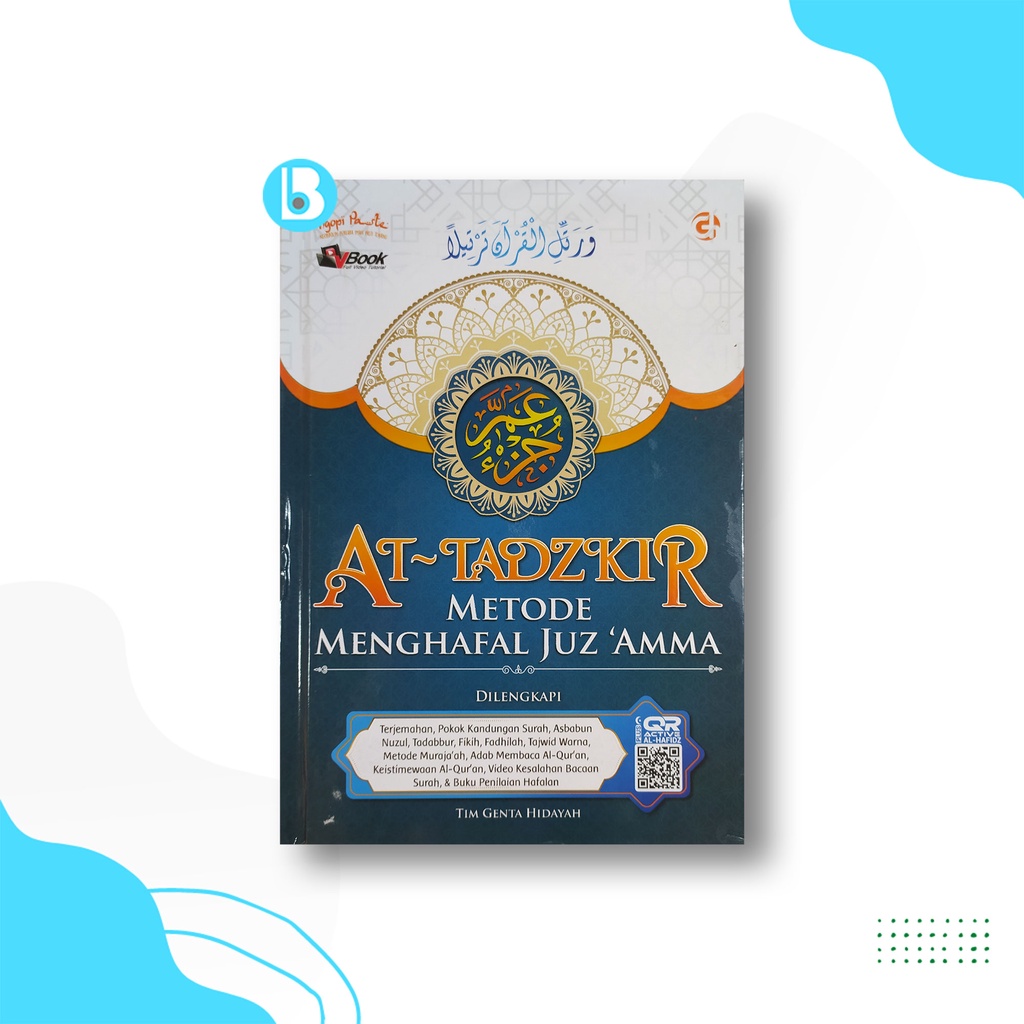 BUKU ISLAMI JUZ'AMMA HAFALAN AT-TADZKIR - METODE MENGHAFAL JUZ 'AMMA