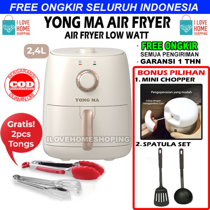 Fryer Yong Ma Air Fryer Low Watt Original Garansi 1 Tahun