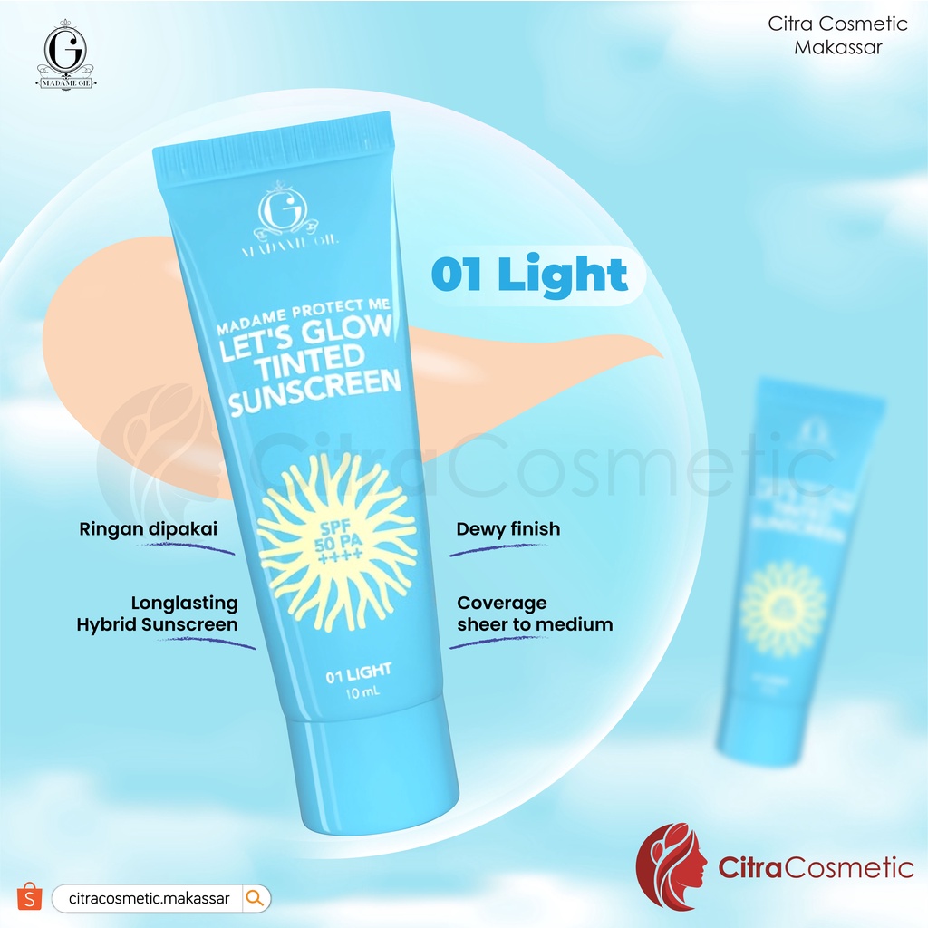 Madame Gie Madame Protect Me Let's Glow Tinted Sunscreen SPF 50 PA ++++ Series