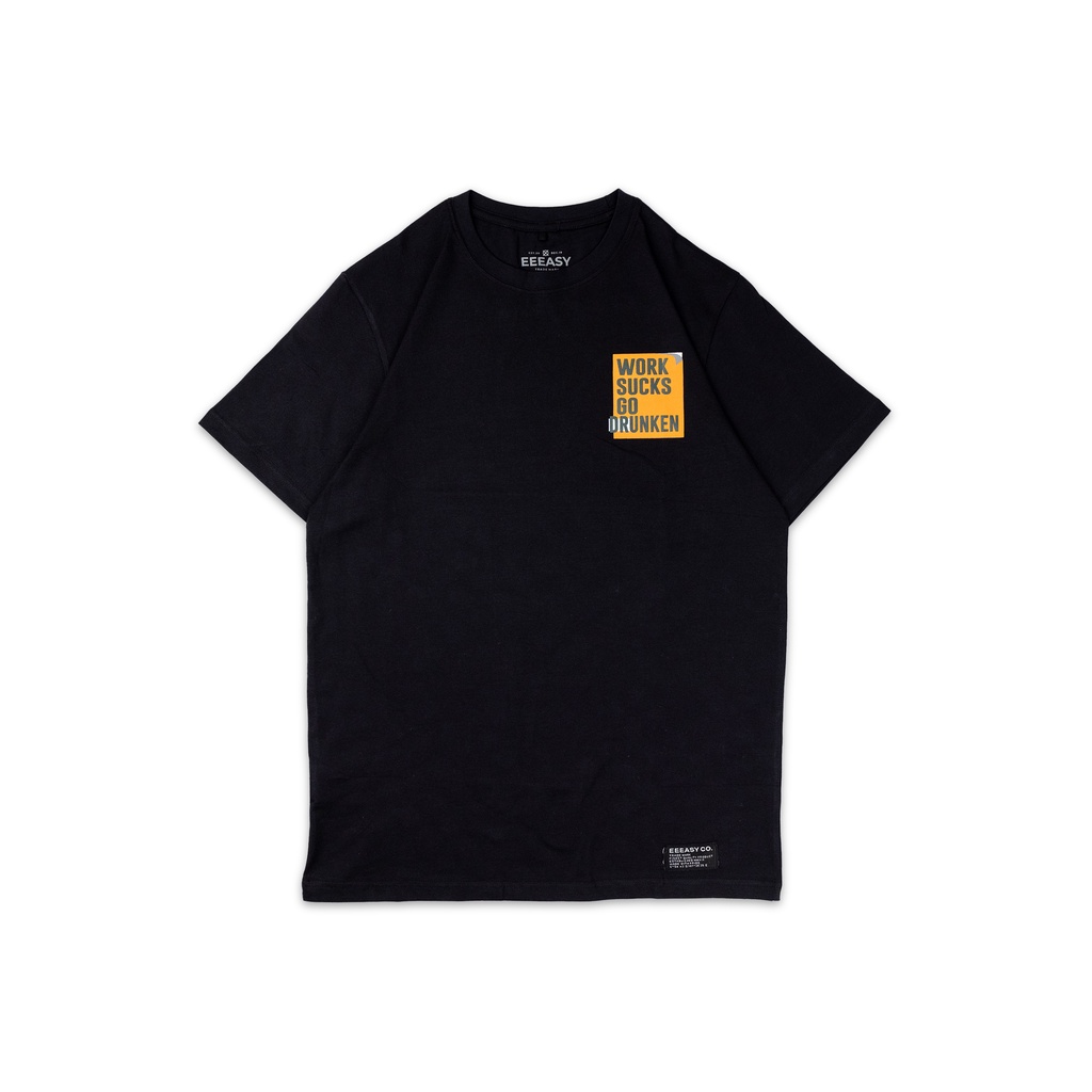 Eeeasy T-shirt Work Sucks Black