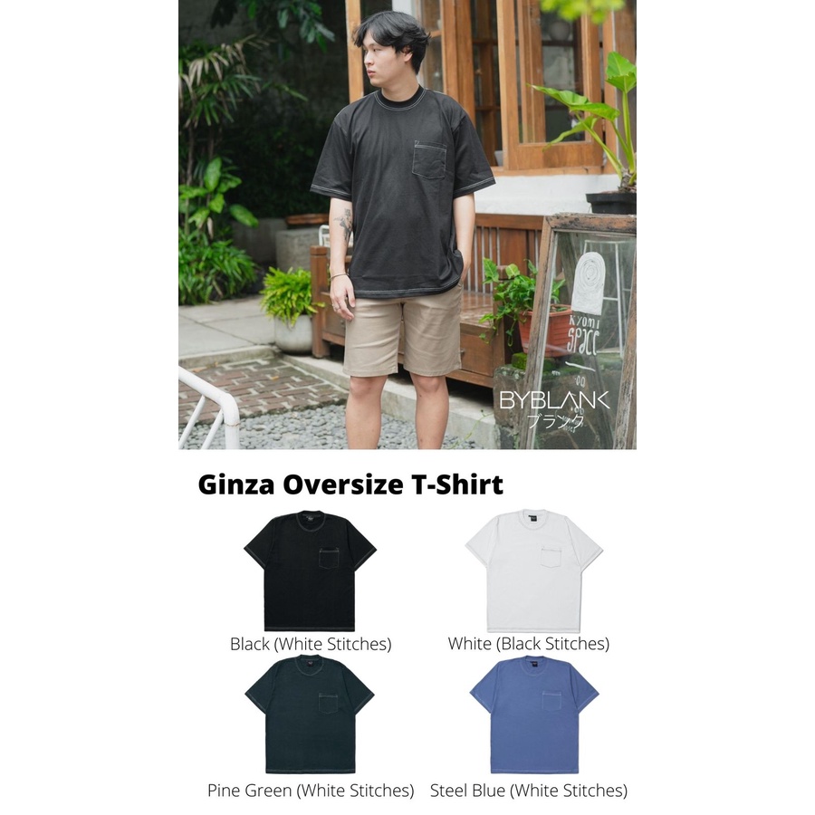 Kaos Oversize Pria Heavy Cotton - Ginza Oversized Tshirt Putih dan Hitam - Blank Apparel