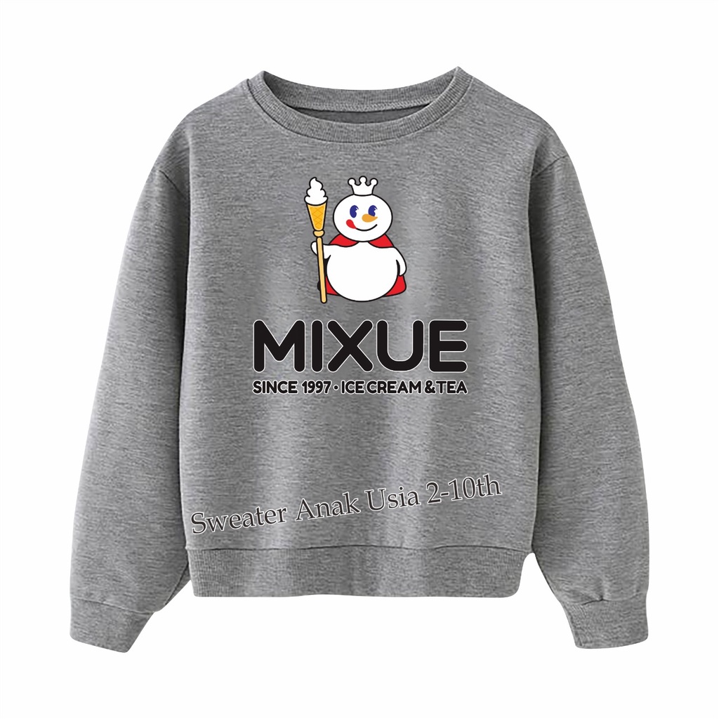 ((IB))SWEATER ANAK2 UNISEX/MIXUE DIGITAL SABLON