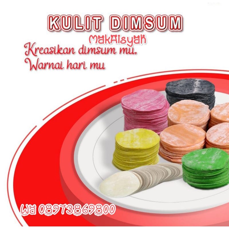 

Kulit dimsum dan gyoza tipis ,lentur dan tidak mudah sobek