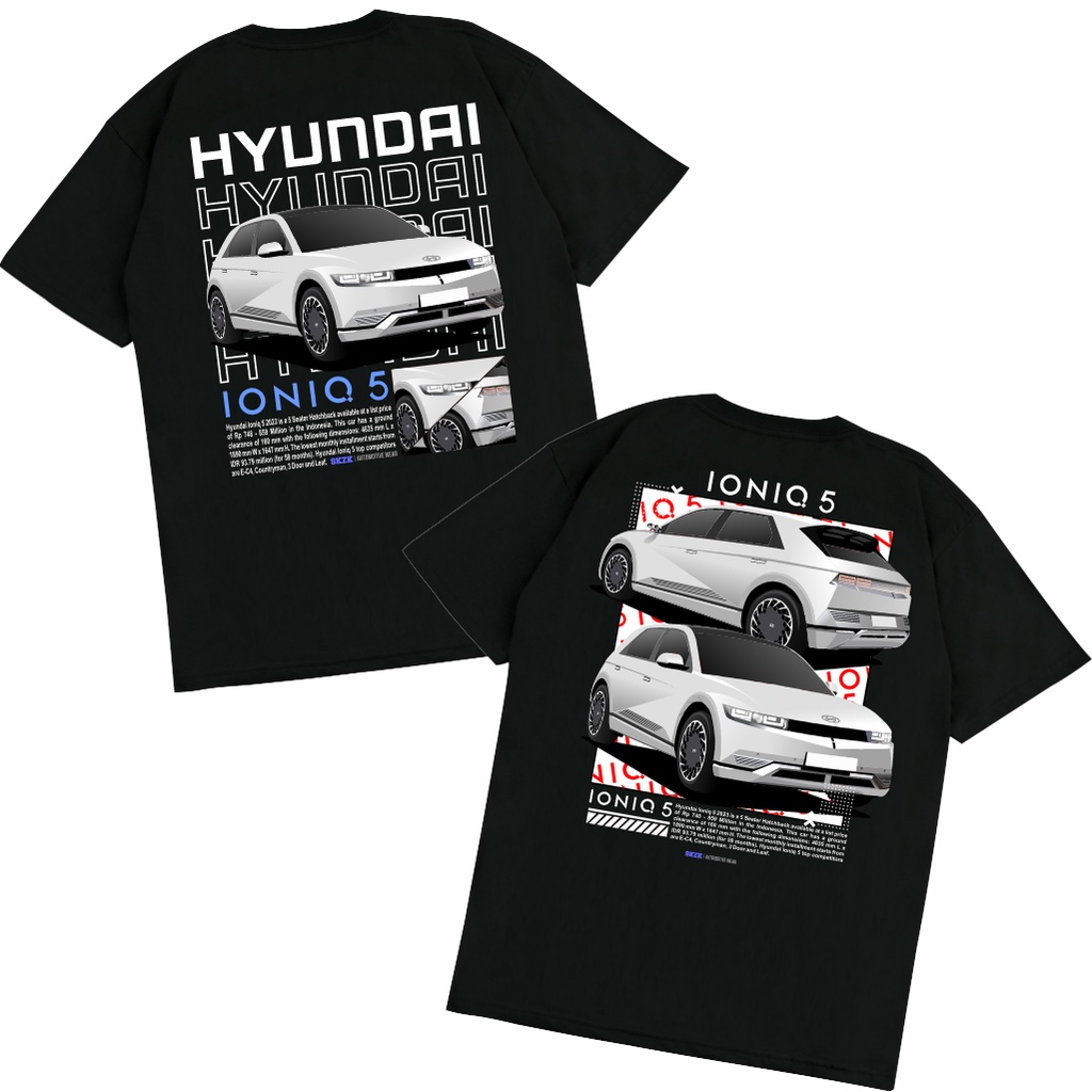 SAKAZUKI Kaos Baju Distro Katun Combed 24s Unisex Gambar Mobil HYUNDAI IONIQ 5 Streetwear