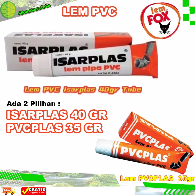 

(SKN) Lem Pipa ISARPLAS 40 gr atau PVCPLAS 35 gr Tube Sambungan Paralon FOX