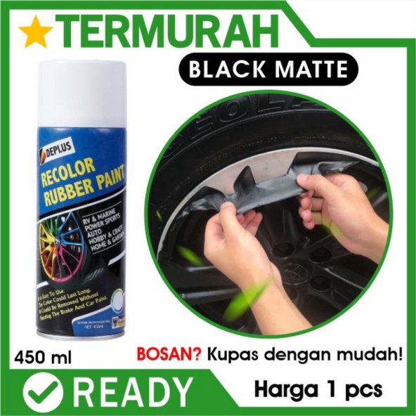ban velg RUBBER semprot PAINT karet Limited MATTE carlas BLACK Hitam Promo cat DOFF