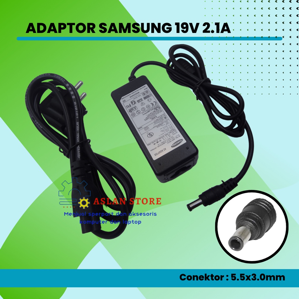 AC 40W 19V 2.1A untuk Pengisi Daya Samsung N145 N145P N148 N148P N150 N150P N208 N210 Plus N210P N218 N218P N220 N220P Adaptop Charger Samsung ORI 19v - 2.1a (BULAT JARUM) ORIGINAL