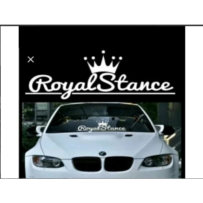 iko stiker shop Stiker Royal Stance Kaca Mobil depan Cutting Sticker Mobil Royal Stance bisa untuk s
