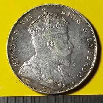 SILVER COIN 1 DOLLAR KING EDWARD VII TAHUN 1907