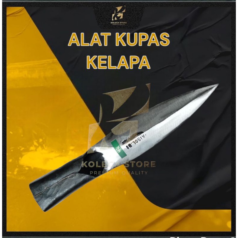 ALAT KUPAS KELAPA / SULAK KELAPA / SULAK / DODOS KELAPA