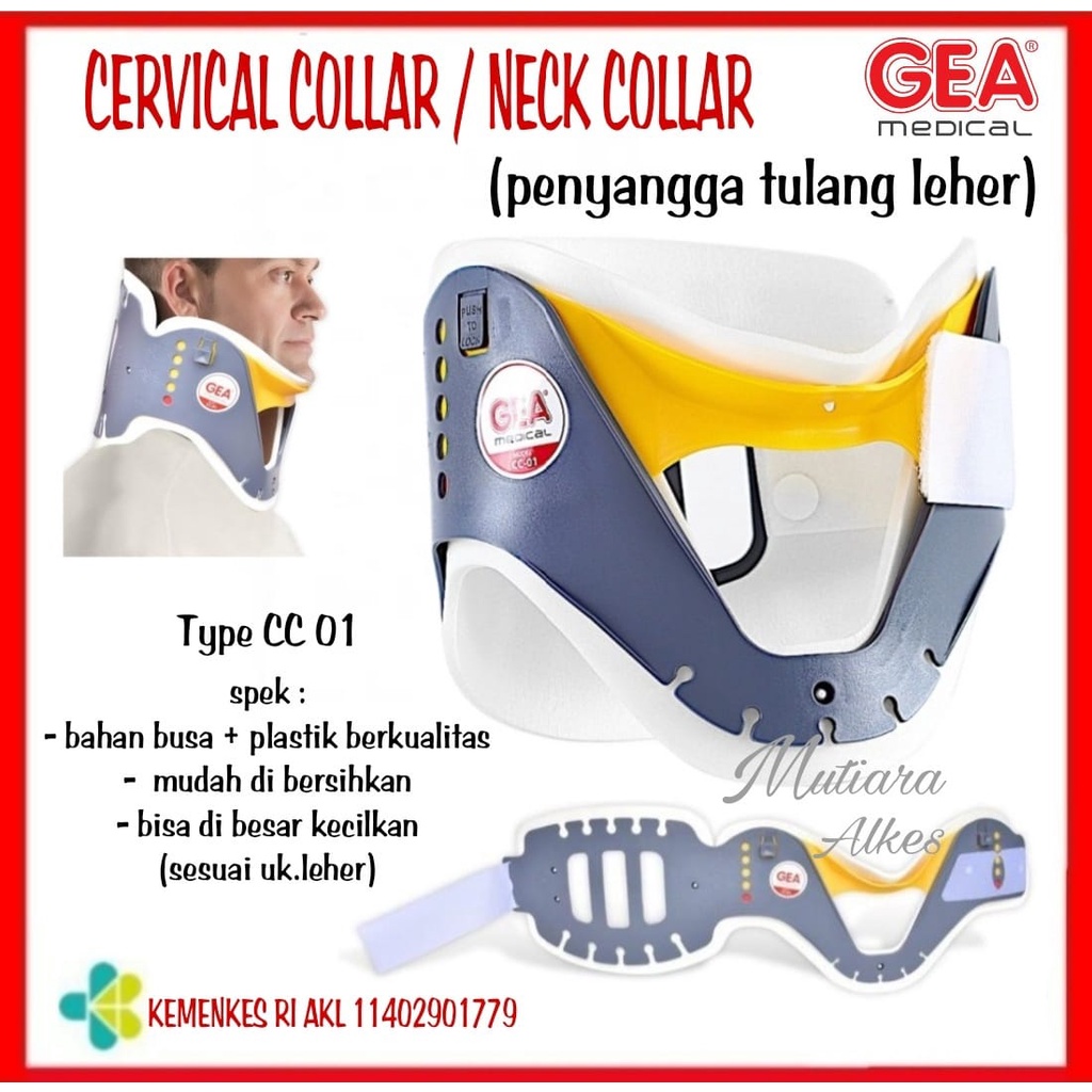 GEA Alat Penyangga Tulang leher / Cervical Collar / Neck Collar GEA CC 01