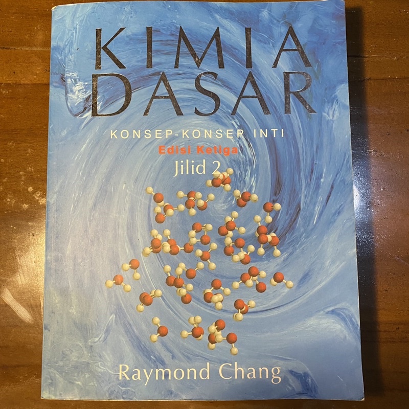 

Kimia Dasar Jilid 2 Edisi Ketiga Raymond Chang