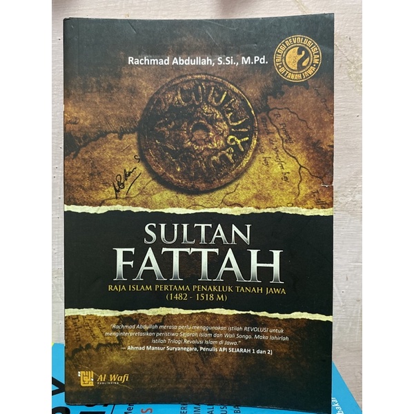 SULTAN FATTAH RAJA ISLAM PERTAMA PENAKLUK TANAH JAWA