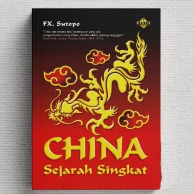 CHINA ; Sejarah Singkat - FX. Sutopo