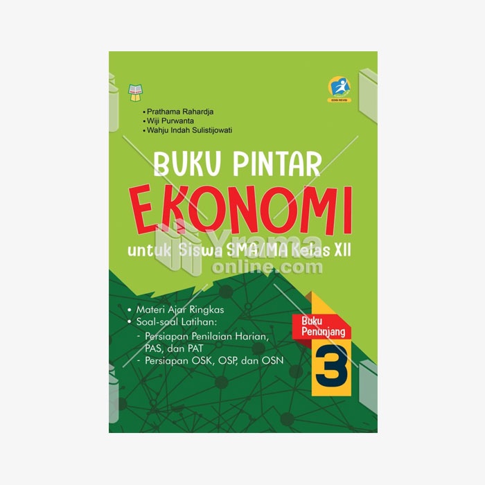 Buku Pintar Ekonomi SMA/MA Kelas XII/12 (Buku Penunjang) - Yrama Widya