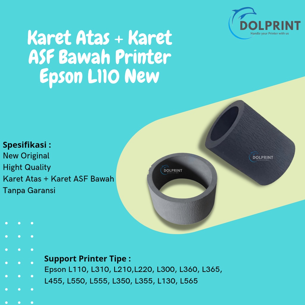 Karet Atas dan Karet Bawah ASF L110 L120 L210 L300 Karet Roller Printer Epson L110 New