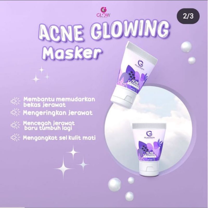 MASKER ACNE GLOWING GLAFIDSYA GLOW GLAFIDSYA OFFICIAL STORE SKINCARE DR. REZAGLADYS