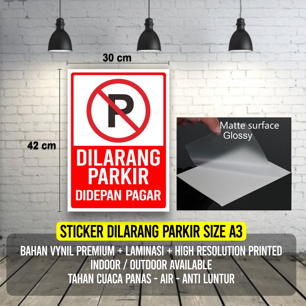 

STICKER DILARANG PARKIR VYNIL PREMIUM LAMINASI TEBAL SIZE A3