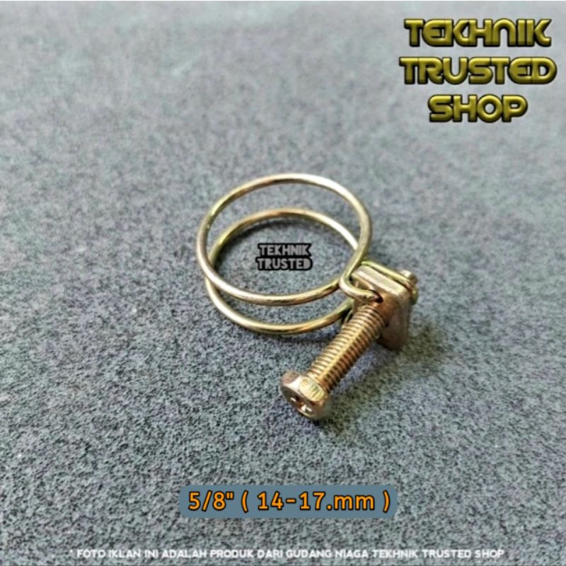 Clamp wire hose besi 5/8" ( 14-17mm ) klem kawat selang pipa dll