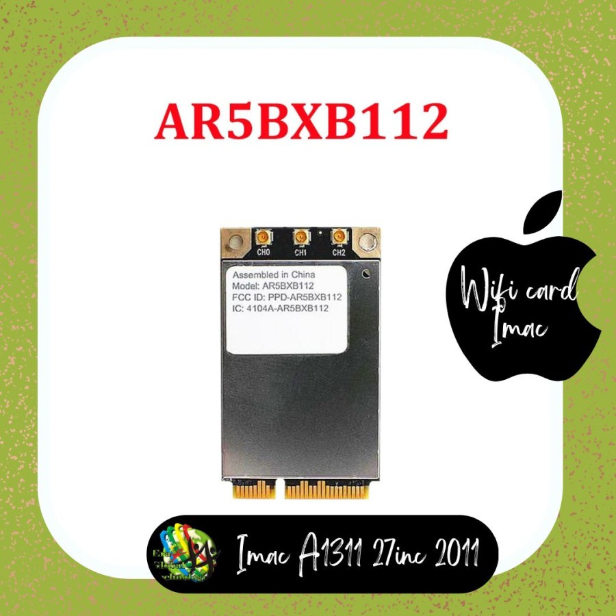 Airport Wifi card Imac A1311 A1312 A 27inc 2011
